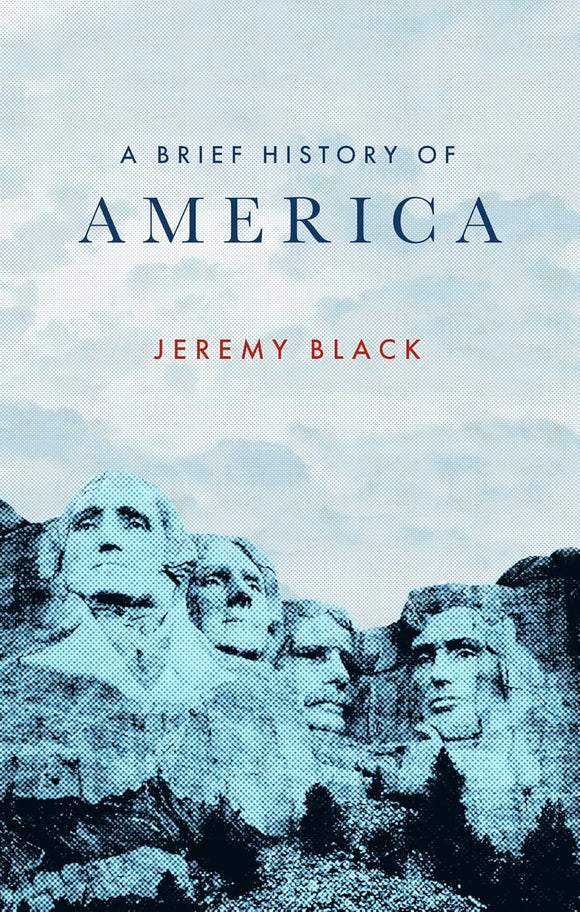 A Brief History of America; Jeremy Black