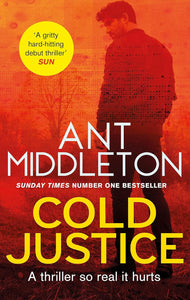 Cold Justice; Ant Middleton