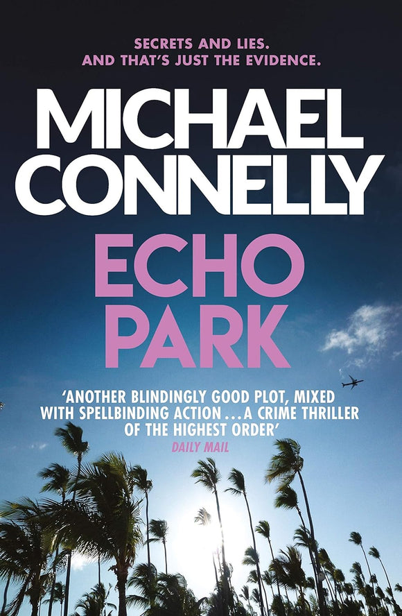 Echo Park; Michael Connelly (Harry Bosch Book 12)