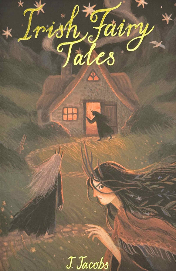 Irish Fairy Tales; Joseph Jacobs