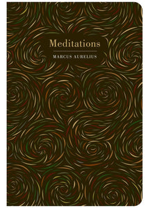 Meditations; Marcus Aurelius (Chiltern Edition)