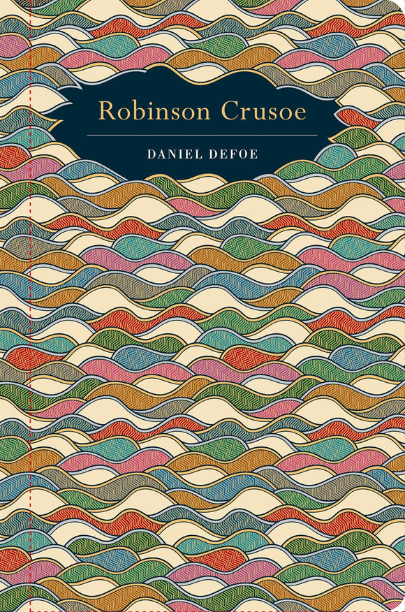 Robinson Crusoe;Daniel Defoe (Chiltern Edition)