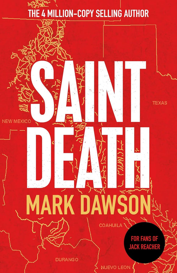 Saint Death; Mark Dawson