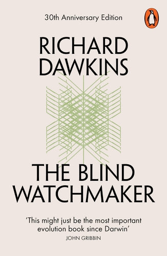 The Blind Watchmaker; Richard Dawkins