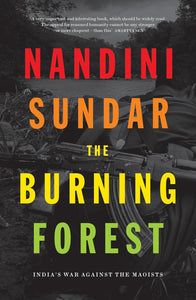 The Burning Forest; Mandini Sundar