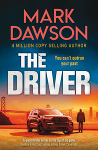 The Driver; Mark Dawson