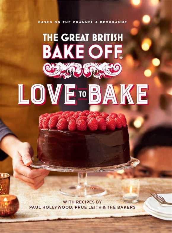 The Great British Bake Off: Love to Bake