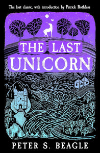 The Last Unicorn; Peter S. Beagle