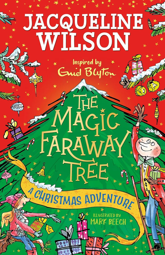 The Magic Faraway Tree: A Christmas Adventure; Jacqueline Wilson