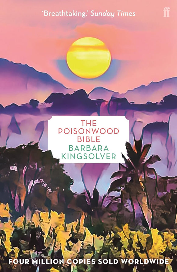 The Poisonwood Bible; Barbara Kingsolver