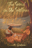 The Wind in the Willows; Kenneth Grahame