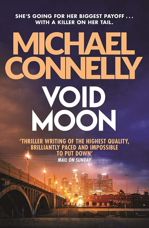 Void Moon; Michael Connelly